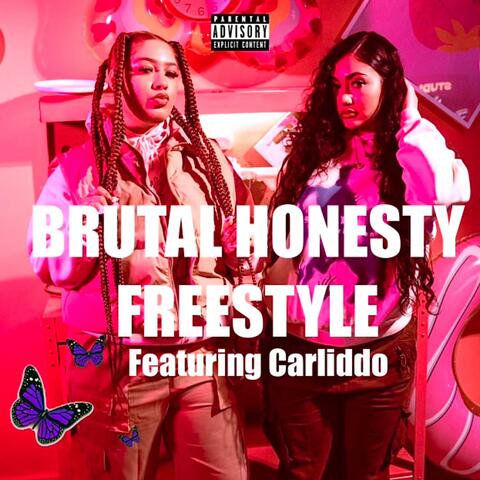 Brutal Honesty Freestyle (feat. Carliddo)