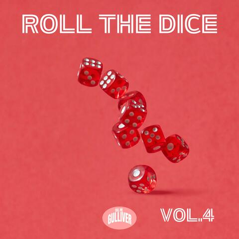 Roll The Dice, Vol. 4