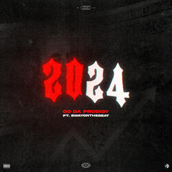 2024 (feat. swayonthebeat)