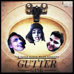 In the Gutter