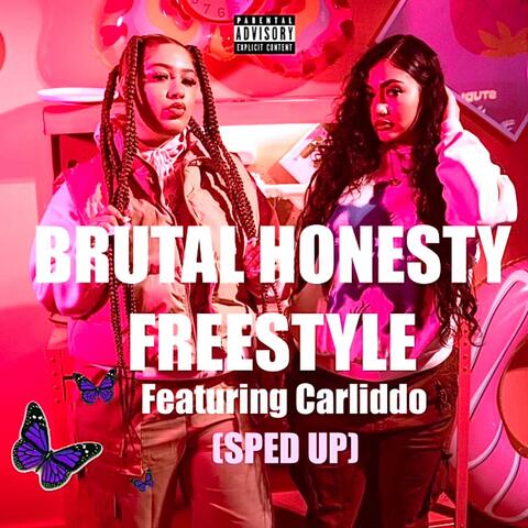 Brutal Honesty (Freestyle) (feat. Carliddo) [Sped Up]