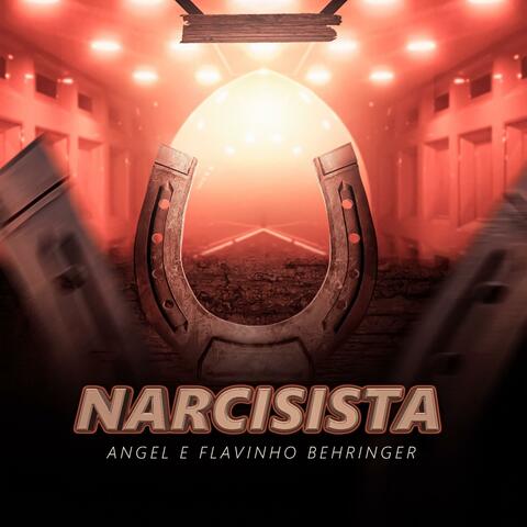 Narcisista (feat. Flavinho Behringer)