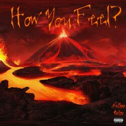 How You Feel? (feat. AstroKnot)