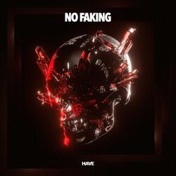 No Faking