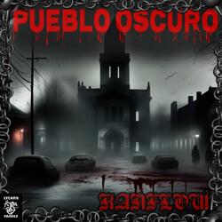 Pueblo oscuro
