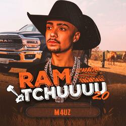 Ram Tchuuuu 2.0