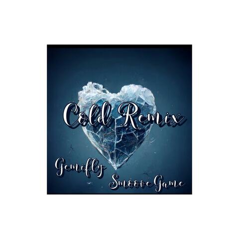 Cold Rmx (feat. Smoove Game)