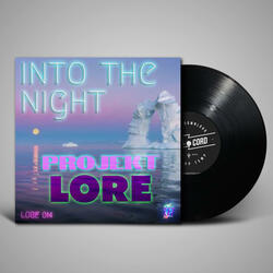 Into The Night (A Kapella LORE014d)