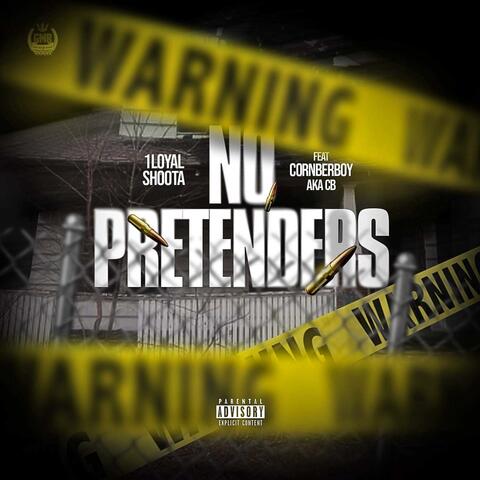 NO PRETENDERS (feat. 1LOYAL SHOOTA)