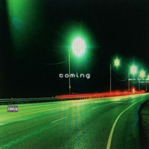 c0ming! (feat. Tuxxito)