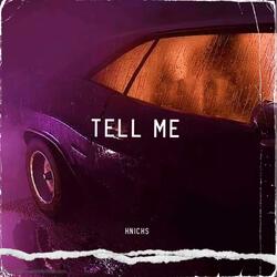 Tell Me