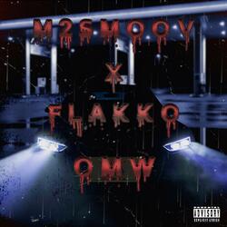 OMW (feat. 310 Flakko)