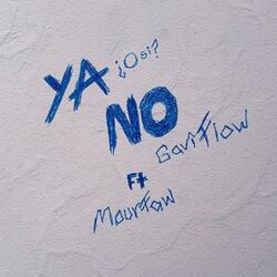 Ya No (feat. Mourfaw Beats)