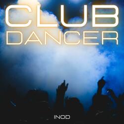 Club Dancer_Narrative