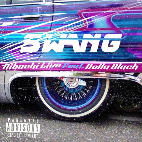 Swang (feat. Dolla Black)