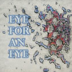Eye For An Eye