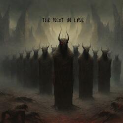 The Next In Line