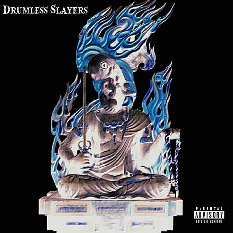 Drumless Slayers (feat. Sin Fe Palermo)