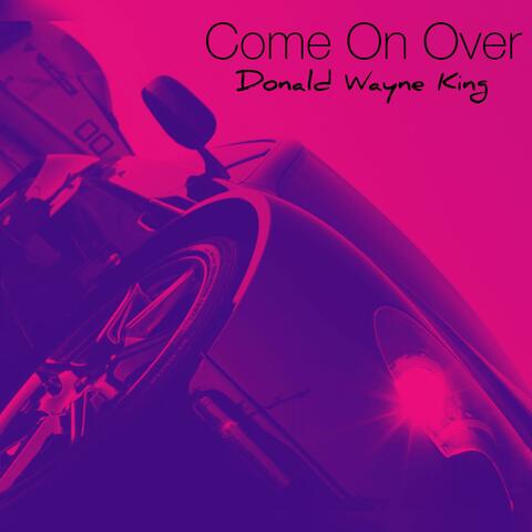 Come on over