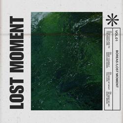 Lost Moment