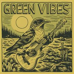 Green Vibes