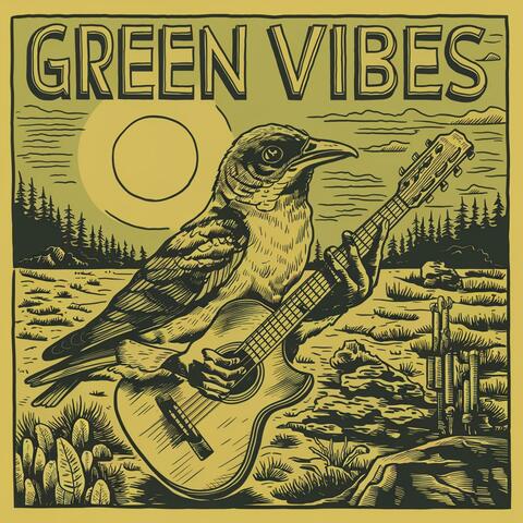 Green Vibes