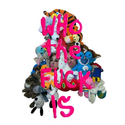 Who the Fuck Is