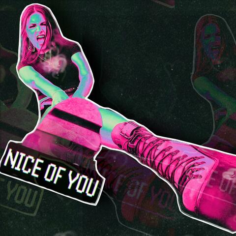 Nice of You