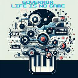 Life is no game