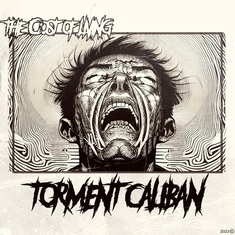 Torment Caliban