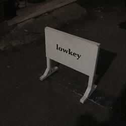 lowkey