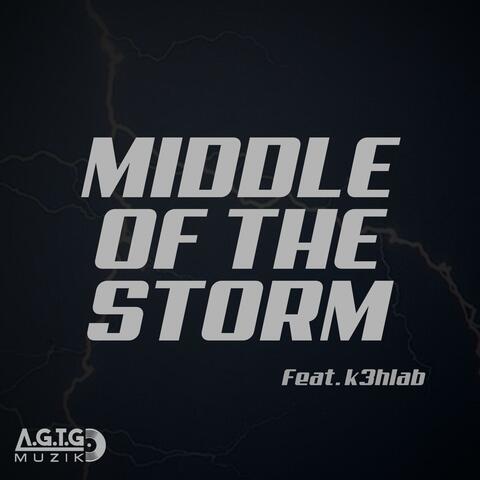 Middle of the Storm (feat. K3hlab)