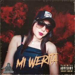 Mi werita hermosa