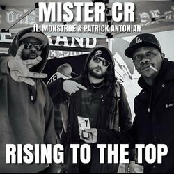 Rising To The Top (feat. Monstroe & Patrick Antonian)