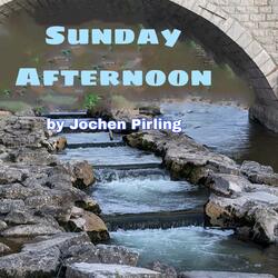 Sunday Afternoon