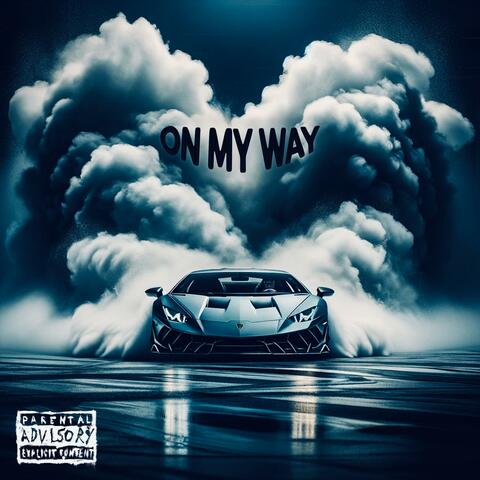On My Way