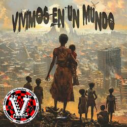 Vivimos en un Mundo
