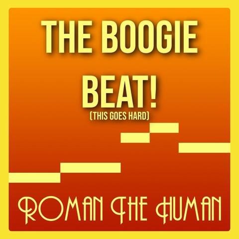 The Boogie Beat!