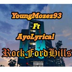 RockFordHills (feat. AyoLyrical)