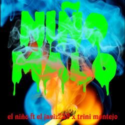 Niño malo (feat. El niño & Trini montejo)