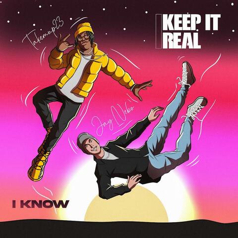 I Know (feat. Jay Nebo)