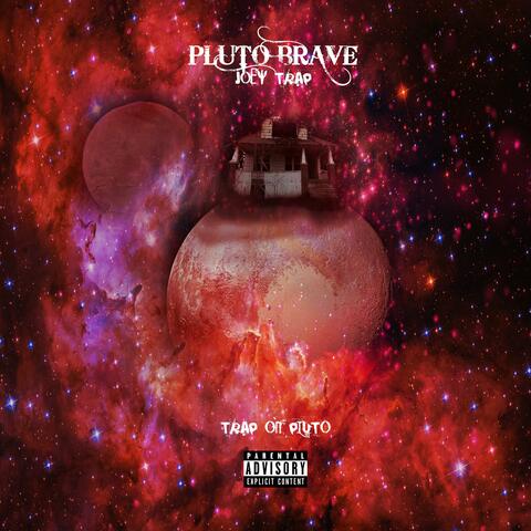 Trap On Pluto (Joey Trap)