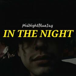 In The Night, A Song About Moving On