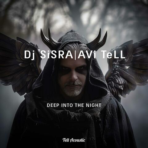 Dj SiSRA | Deep Into The Night