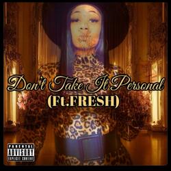 Don't take it personal 2