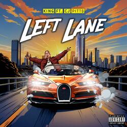 Left Lane (feat. CJ Pitts)