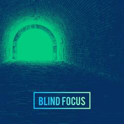 blind focus