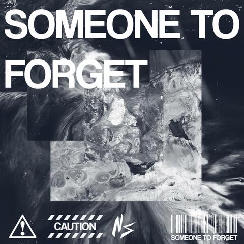 Someone to Forget