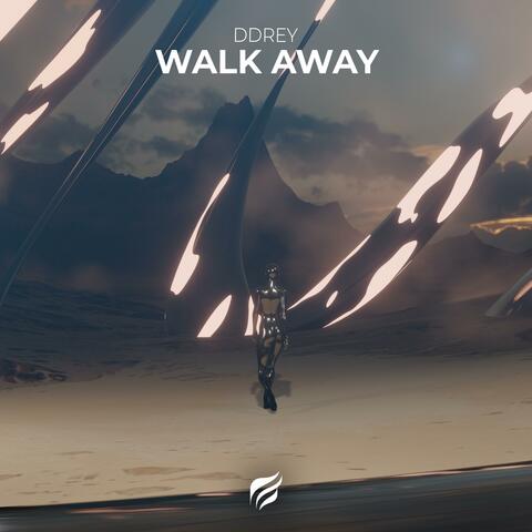 Walk Away