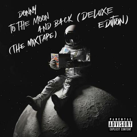to the moon & back (The Mixtape) Deluxe Edition